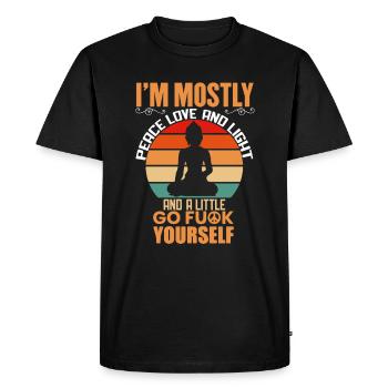 I'm Mostly Peace Love And Light And A Little Go - Männer Premium Bio T-Shirt - Schwarz - Vorne - Nico (187cm)