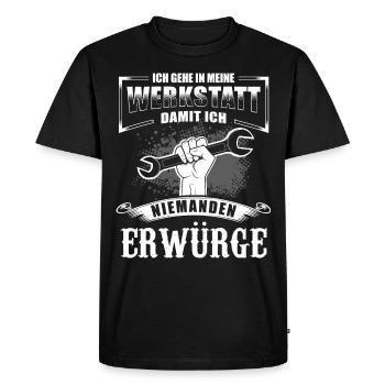 Ich Gehe In Werkstatt Damit Ich Niemanden Erwürge - Männer Premium Bio T-Shirt - Schwarz - Vorne - Nico (187cm)