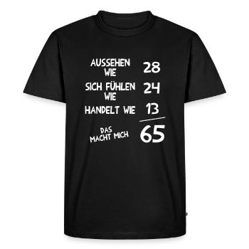Appearance 28 Feel Like 24 Acts Like 13 Power 65 - Men's Premium Organic T-Shirt - black - Front - Nico (187cm)