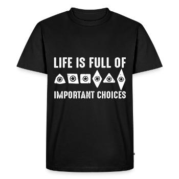 Life Is Full Of Important Choices CNC Machiners - Men's Premium Organic T-Shirt - black - Front - Nico (187cm)