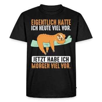 Eigentlich Hatte Ich Heute Viel Vor Faultier - Männer Premium Bio T-Shirt - Schwarz - Vorne - Nico (187cm)