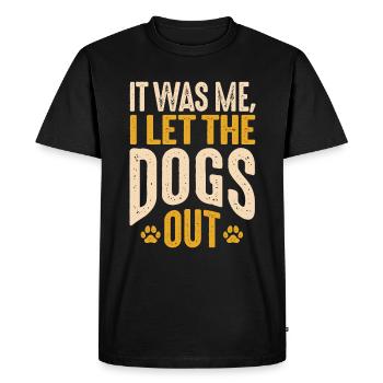 C’est moi que j’ai laissé les chiens sortir drôle sarcastique - T-shirt Premium bio Homme - noir - Devant - Nico (187cm)