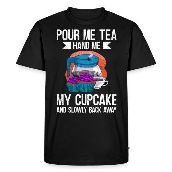 Versez-moi du thé Donnez-moi mon cupcake - T-shirt Premium bio Homme - noir - Devant - Nico (187cm)