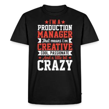 I Am A Production Manager - Men's Premium Organic T-Shirt - black - Front - Nico (187cm)