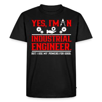 Yes I Am An Industrial Engineer - Men's Premium Organic T-Shirt - black - Front - Nico (187cm)