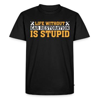 Life Without Car Restoration Is Stupid - Men's Premium Organic T-Shirt - black - Front - Nico (187cm)