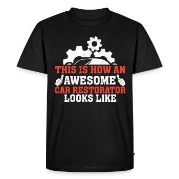 This Is How Awesome Car Restorator Looks - Men's Premium Organic T-Shirt - black - Front - Nico (187cm)
