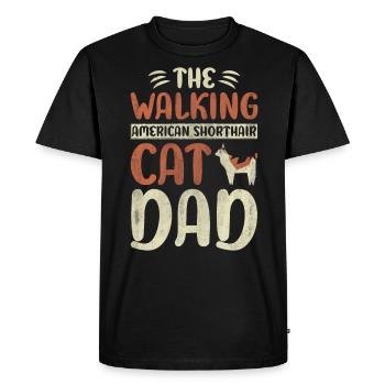 The Walking American Shorthair Cat Dad Kitty - Men's Premium Organic T-Shirt - black - Front - Nico (187cm)