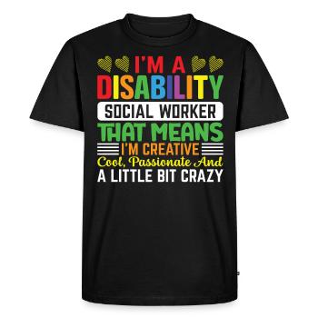 Je suis un travailleur social handicapé - T-shirt Premium bio Homme - noir - Devant - Nico (187cm)