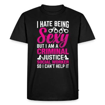 I Hate Being Sexy But I Am Social Worker - Men's Premium Organic T-Shirt - black - Front - Nico (187cm)