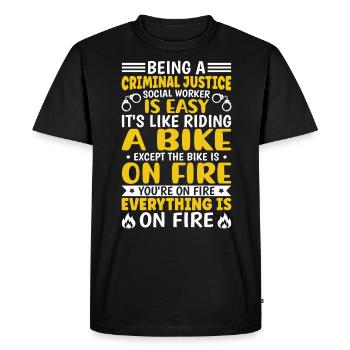 Being A Criminal Justice Social Is Easy - Men's Premium Organic T-Shirt - black - Front - Nico (187cm)