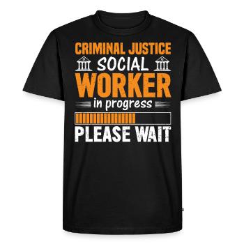 Criminal Justice Worker In Progress - Men's Premium Organic T-Shirt - black - Front - Nico (187cm)