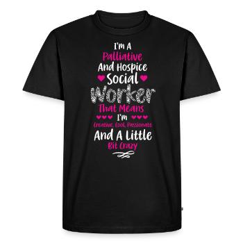 Je suis une travailleuse sociale en soins palliatifs et en soins palliatifs - T-shirt Premium bio Homme - noir - Devant - Nico (187cm)