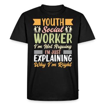 Youth Social Worker I Am Not Arguing - Men's Premium Organic T-Shirt - black - Front - Nico (187cm)