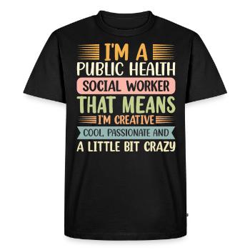 Je suis un travailleur social en santé publique - T-shirt Premium bio Homme - noir - Devant - Nico (187cm)