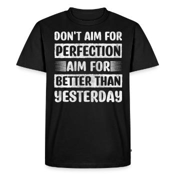 Motivate Inspire Encouragement Positivity Slogan - Men's Premium Organic T-Shirt - black - Front - Nico (187cm)