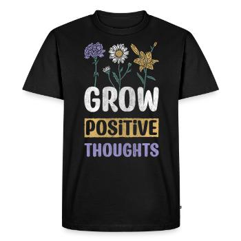 Grow Positive Thoughts Motivation Encouragement - Men's Premium Organic T-Shirt - black - Front - Nico (187cm)