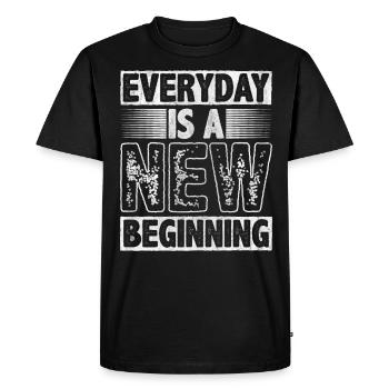 Everyday Is A New Beginning Motivation Inspire - Men's Premium Organic T-Shirt - black - Front - Nico (187cm)