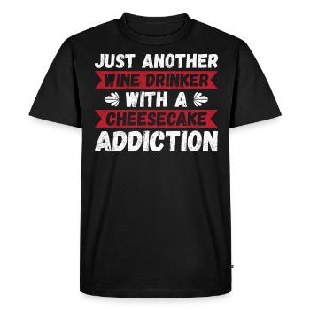 Un buveur de vin avec une dépendance au gâteau au fromage - T-shirt Premium bio Homme - noir - Devant - Nico (187cm)