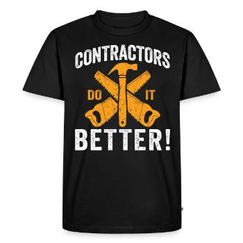 Contractors Do It Better Construction Handyman - Men's Premium Organic T-Shirt - black - Front - Nico (187cm)