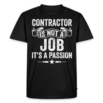 Contractor Is Not A Job It's A Passion Handyman - Men's Premium Organic T-Shirt - black - Front - Nico (187cm)