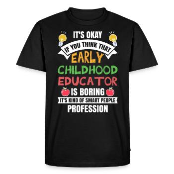 Early Childhood Educator Education Teacher - Men's Premium Organic T-Shirt - black - Front - Nico (187cm)