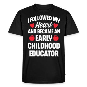 Best People Become Early Childhood Educators - Men's Premium Organic T-Shirt - black - Front - Nico (187cm)