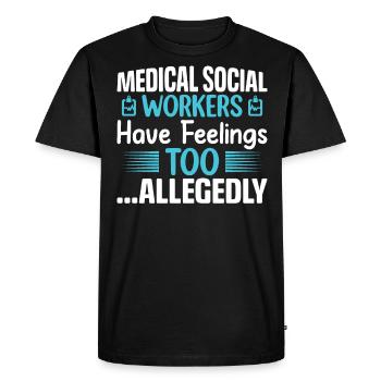 Les travailleurs sociaux médicaux ont des sentiments trop au travail - T-shirt Premium bio Homme - noir - Devant - Nico (187cm)