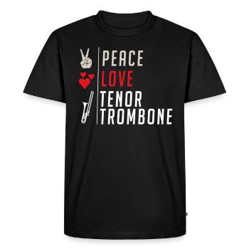 Peace Love Tenor Trombone Instrument - Men's Premium Organic T-Shirt - black - Front - Nico (187cm)