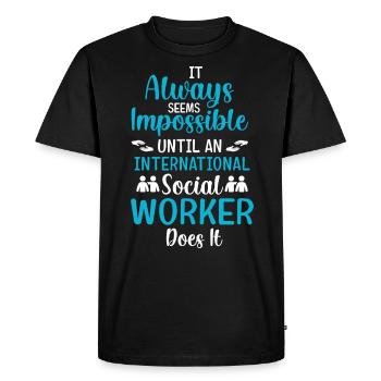 It Always Seems Impossible Until An International - Men's Premium Organic T-Shirt - black - Front - Nico (187cm)