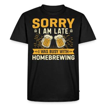 Désolé je suis en retard, j’étais occupé avec le brassage maison - T-shirt Premium bio Homme - noir - Devant - Nico (187cm)