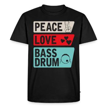 Peace Love Bass Drum Instrument Music - Men's Premium Organic T-Shirt - black - Front - Nico (187cm)