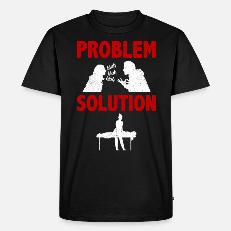 Massaging Massage Therapist Problem Solution - Men's Premium Organic T-Shirt - black