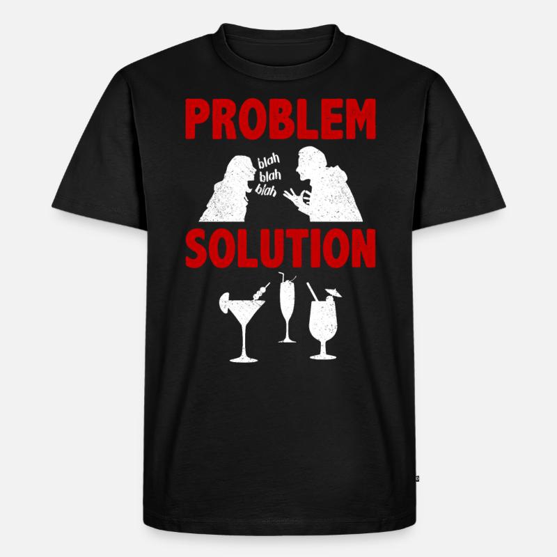 Mixology Bartending Alcohols Problem Solution - Men's Premium Organic T-Shirt - black