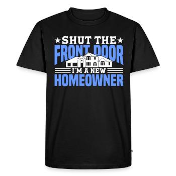 Homeowners 2023 New House Funny Women - Men's Premium Organic T-Shirt - black - Front - Nico (187cm)
