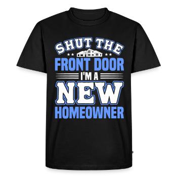 Homeowners 2023 New House Funny Women - Men's Premium Organic T-Shirt - black - Front - Nico (187cm)