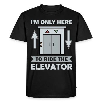 Elevator f I'm just here to ride the elevator - Men's Premium Organic T-Shirt - black - Front - Nico (187cm)