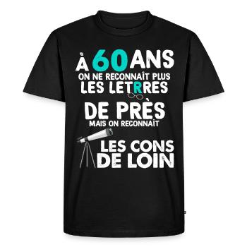 Anniversaire 60 Ans Retraité Homme Femme - T-shirt Premium bio Homme - noir - Devant - Nico (187cm)