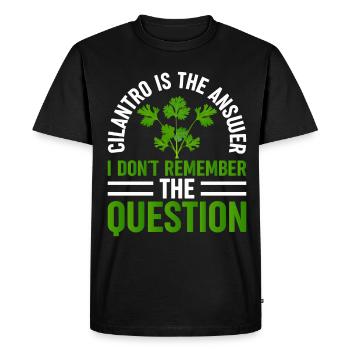 La coriandre est la réponse unique - T-shirt Premium bio Homme - noir - Devant - Nico (187cm)