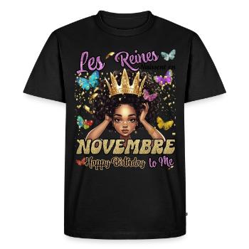 Birthday November Girl Woman Queen Sequin - Men's Premium Organic T-Shirt - black - Front - Nico (187cm)