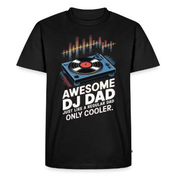 Super DJ dad, just like a normal dad - Men's Premium Organic T-Shirt - black - Front - Nico (187cm)