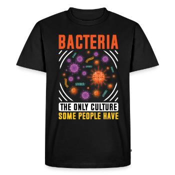 bacteria are the only culture that some people - Men's Premium Organic T-Shirt - black - Front - Nico (187cm)