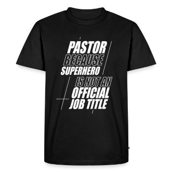 Pasteur Pasteur Prédicateur Église Chrétienne - T-shirt Premium bio Homme - noir - Devant - Nico (187cm)