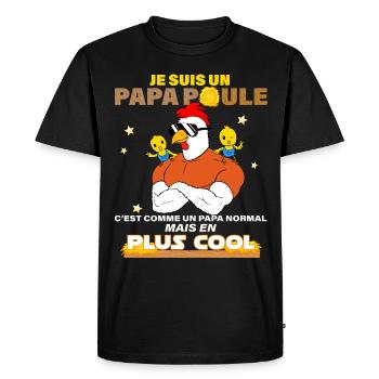 Mon Papa Poule C'est Le Meilleur Père et 2 Enfants - T-shirt Premium bio Homme - noir - Devant - Nico (187cm)