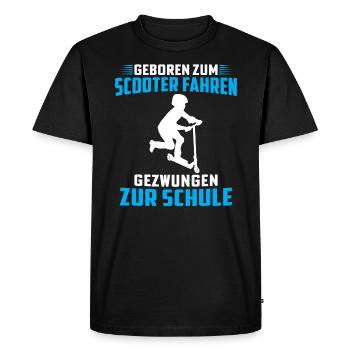 geboren zum scooter fahren gezwungen zur schule - Männer Premium Bio T-Shirt - Schwarz - Vorne - Nico (187cm)