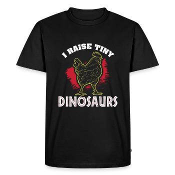 Chicken I Raise Tiny Dinosaurs Gift - Men's Premium Organic T-Shirt - black - Front - Nico (187cm)