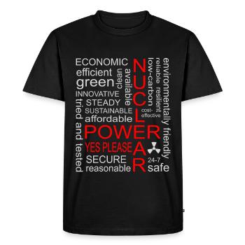 Nuclear Power, Yes Please, Nuclear Energy - Men's Premium Organic T-Shirt - black - Front - Nico (187cm)