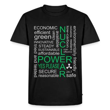 Nuclear Power, Yes Please, Nuclear Energy - Men's Premium Organic T-Shirt - black - Front - Nico (187cm)