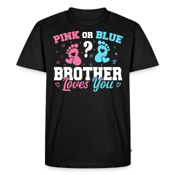 Pink Or Blue Brother Loves You - Brother - T-shirt Premium bio Homme - noir - Devant - Nico (187cm)
