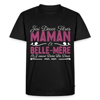 J'ai deux titres maman et Belle-mère. Cadeau Maman - T-shirt Premium bio Homme - noir - Devant - Nico (187cm)